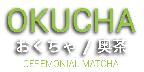 OKUCHA Matcha | Japanischer Premium Grüntee aus Kyoto (Uji) – Okucha Matcha